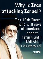 The Iranian regime considers their nation to be chosen by Allah to prepare the world for the coming of their messiah, the Twelfth Imam (whom they call the Mahdi) who will establish justice in the world. They believe that catastrophic world chaos and the defeat of their enemies, especially Israel, are prerequisites for this event. Their murder and mayhem is not only a means to an end; according to their religion it is an end in itself, and their foreign policy is guided by the desired impending apocalypse. 